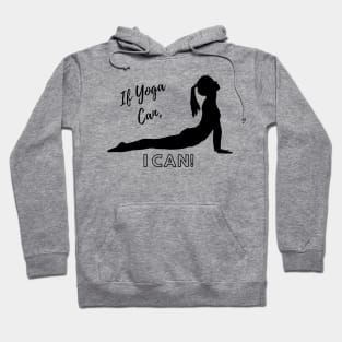 If Yoga Can, I Can! Coba Pose Hoodie